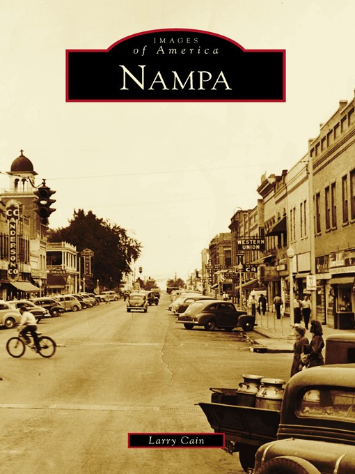 Title details for Nampa by Larry Cain - Available